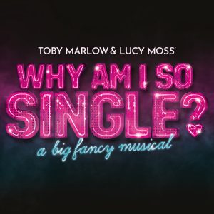 WHY AM I SO SINGLE ARTWORK