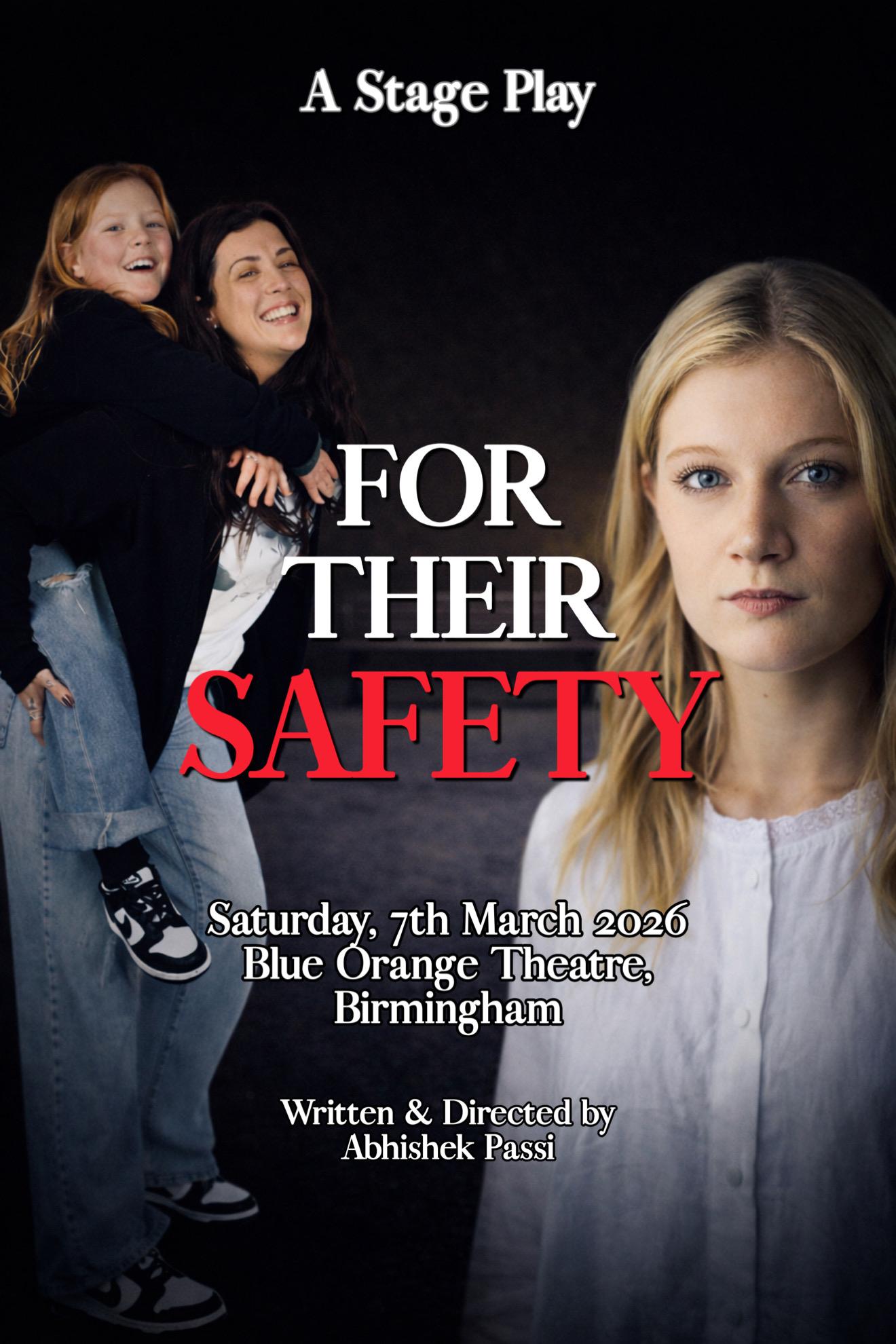 For Their Safety Poster